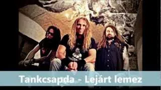 Tankcsapda - Lejárt lemez (Rockmafia Debrecen) - Szöveg/Lyrics