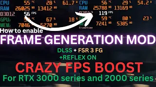 How to install Frame Generation MOD DLSS 3 + FSR 3 FG for RTX 3000 and 2000 ( 30 and 20 series GPU )