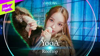 [LIVE] 유아(YooA) - Rooftop | dancEAR | 댄스이어 | 라이브 퍼포먼스 | Live Performance | 4K | 오마이걸 | OH MY GIRL