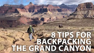 8 Tips for Backpacking The Grand Canyon