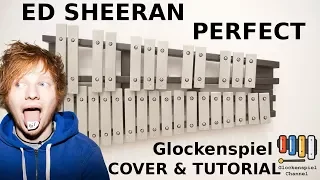 💗Ed Sheeran - Perfect 🎺XYLOPHONE GLOCKENSPIEL COVER+TUTORIAL🎧EASY