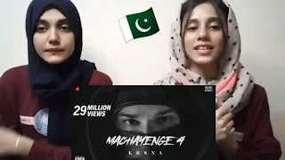 KR$NA - Machayenge 4 | Official Music Video (prod.Pendo46) | Pakistani Reaction