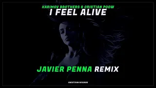 Karimov Brothers & Cristian Poow - I Feel Alive (Javier Penna Remix)