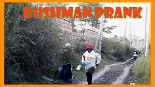 Bushman Prank /Fresh Edition/Hilarious Reaction