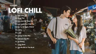 Nhạc Chill Lofi 2024 - Những Bản Lofi Mix Chill Nhẹ Nhàng Cực Hay -Nhạc Trẻ Lofi Gây Nghiện Hot 2024