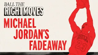 Michael Jordan Didn’t Invent the Fadeaway—but He Did Perfect It | Ball the Right Moves | The Ringer