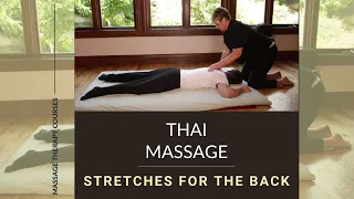 Thai Massage | Stretches for the Back