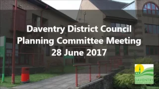 Daventry District Council Planning Committee Meeting 28 June 2017