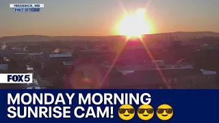 MONDAY SUNRISE CAM 😎😎😎