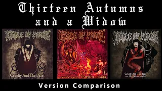 Cradle of Filth - Thirteen Autumns and a Widow version comparison