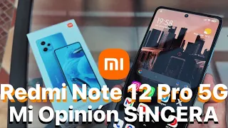 Redmi Note 12 Pro 5G 6 Meses Después ✅ Ahora SÍ Merece la PENA