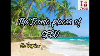 Cebu- Famous Landmarks( Under the Sun - Kylie Odetta)