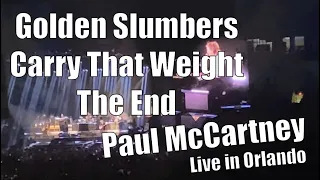 Golden Slumbers / Carry That Weight / The End - Live | Paul McCartney -- 5/22/2022 | Orlando