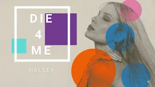 Die 4 Me - Halsey (Lyrics) مترجمة