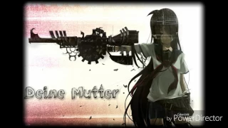 (Nightcore) Deine Mutter