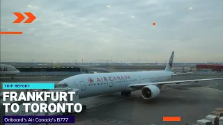 Trip Report | Air Canada | Frankfurt - Toronto Pearson | Boeing B777-300ER | (ECONOMY)