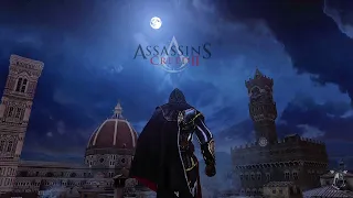 Assassin's Creed II Ezio Auditore OST Music - Ambient. AC2 Ambience mix