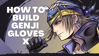 How to Build Locke Genji Gloves X -  [DFFOO GL]