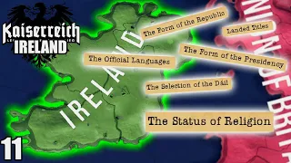 A New Constitution For Ireland || Kaiserreich Ireland Lets Play - Part 11