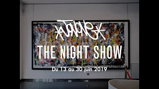 JonOne - The Night Show // Galerie Bartoux Paris