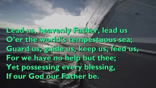 Lead Us, Heavenly Father, Lead Us (Tune: Mannheim - 3vv) [with lyrics for congregations]