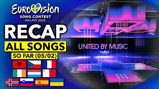 Eurovision 2024 | RECAP All Songs (Selected So Far February 5th)