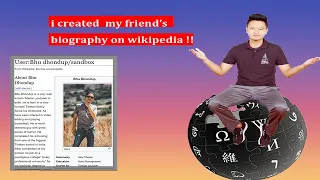 How to create your own Wikipedia page in just 4.2 minutes? || Tibetan vlog