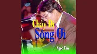 Chảy đi sông ơi