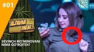 Aldama Meni 1-son Sevinch Mo'minovani Nima qo'rqitdi?