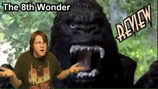 55. The 8th Wonder (2010) KING KONG REVIEWS