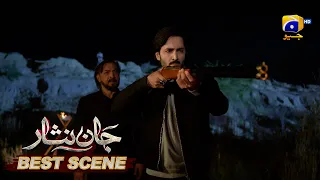 Jaan Nisar Episode 08 | 𝐁𝐞𝐬𝐭 𝐒𝐜𝐞𝐧𝐞 𝟎𝟐 | Danish Taimoor - Hiba Bukhari - Haroon Shahid - Har Pal Geo