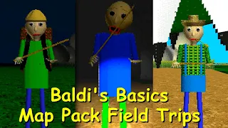 Baldi's Basics Map Pack Field Trips Demo - Baldi's Basics Mod