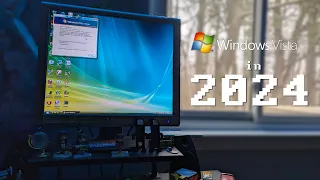 I used Windows Vista in 2024 ~ My favorite OS!