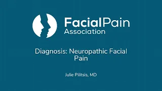 Diagnosis: Neuropathic Facial Pain