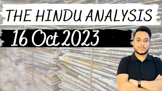 THE HINDU Analysis 16 October 2023 | Daily News Analysis for UPSC IAS |