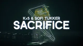 Kx5 & SOFI TUKKER - Sacrifice (Official Lyric Video)