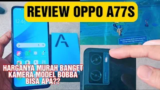 Review Oppo A77S 8/128 Harga nya Ko Murah?? Bisa Apa??