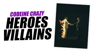 ОБЗОР HEROES & VILLAINS ОТ CODEINE CRAZY.