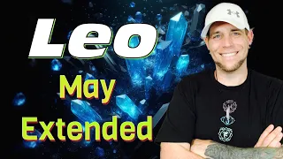 Leo - Wow! I didn’t expect that! 😯 - May EXTENDED