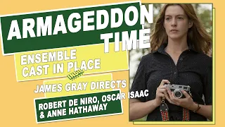 Robert De Niro, Oscar Isaac & Anne Hathaway Join Armageddon Time / IndieSponge Topic