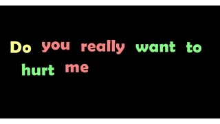 Culture Club - Do You Really Want To Hurt Me [Lyric Video]