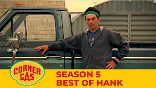 Best of Hank Yarbo | Corner Gas Season 5