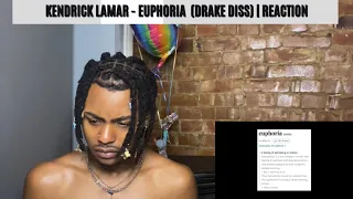 KENDRICK LAMAR - EUPHORIA (DRAKE DISS) | REACTION