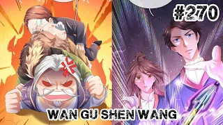 Wan Gu Shen Wang Chapter 270 Bahasa Indonesia +PDF ENGLISH