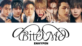 カナルビ 【 Bite Me 】 ENHYPEN 日本語字幕 & 韓国語歌詞