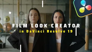 New FILM LOOK CREATOR in DaVinci Resolve 19 will put LUT creators out of business!