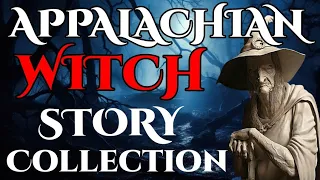 Appalachian Witch Story Collection #appalachian #story #witch