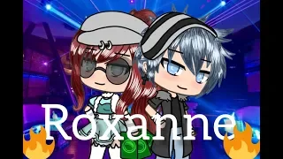 ROXANNE//GLMV// Gacha life music video