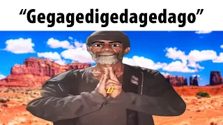 Gegagedigedagedago