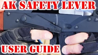 AK Safety Lever User Guide